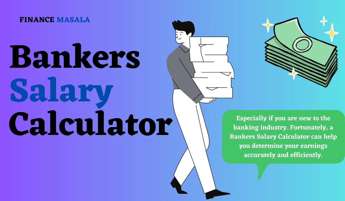 Bankers Salary Calculator