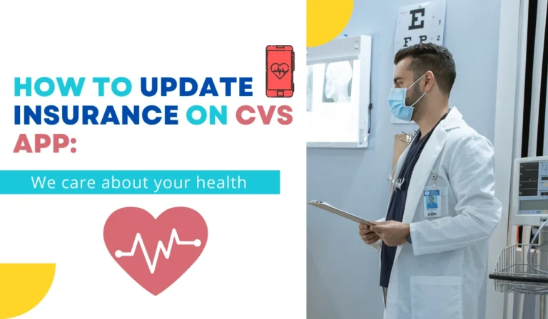 How to Update Insurance on CVS App